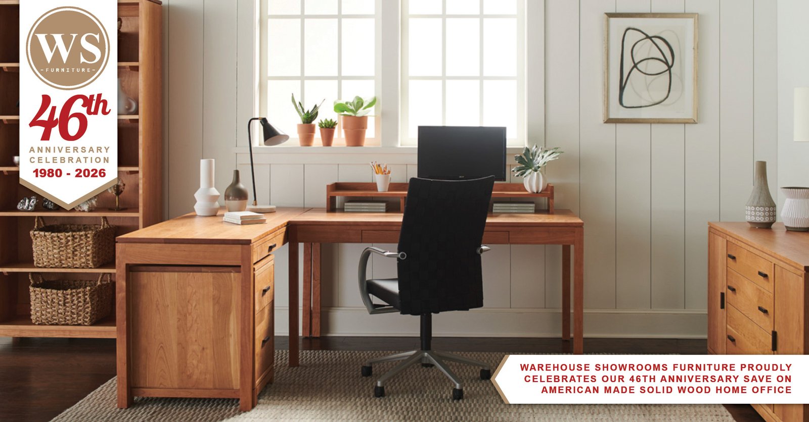 46th Anniversary Sale Save on Home Office